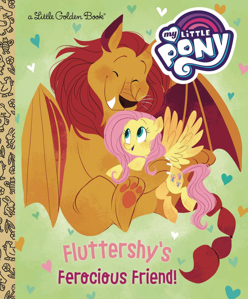 FLUTTERSHYS FEROCIOUS FRIEND MLP LITTLE GOLDEN BOOK (C: 0-1-