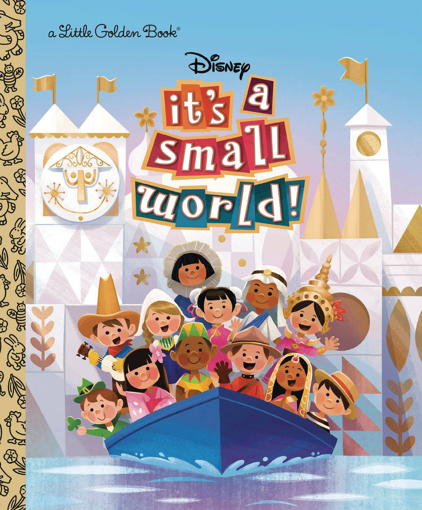 DISNEY ITS A SMALL WORLD LITTLE GOLDEN BOOK (C: 1-1-0)