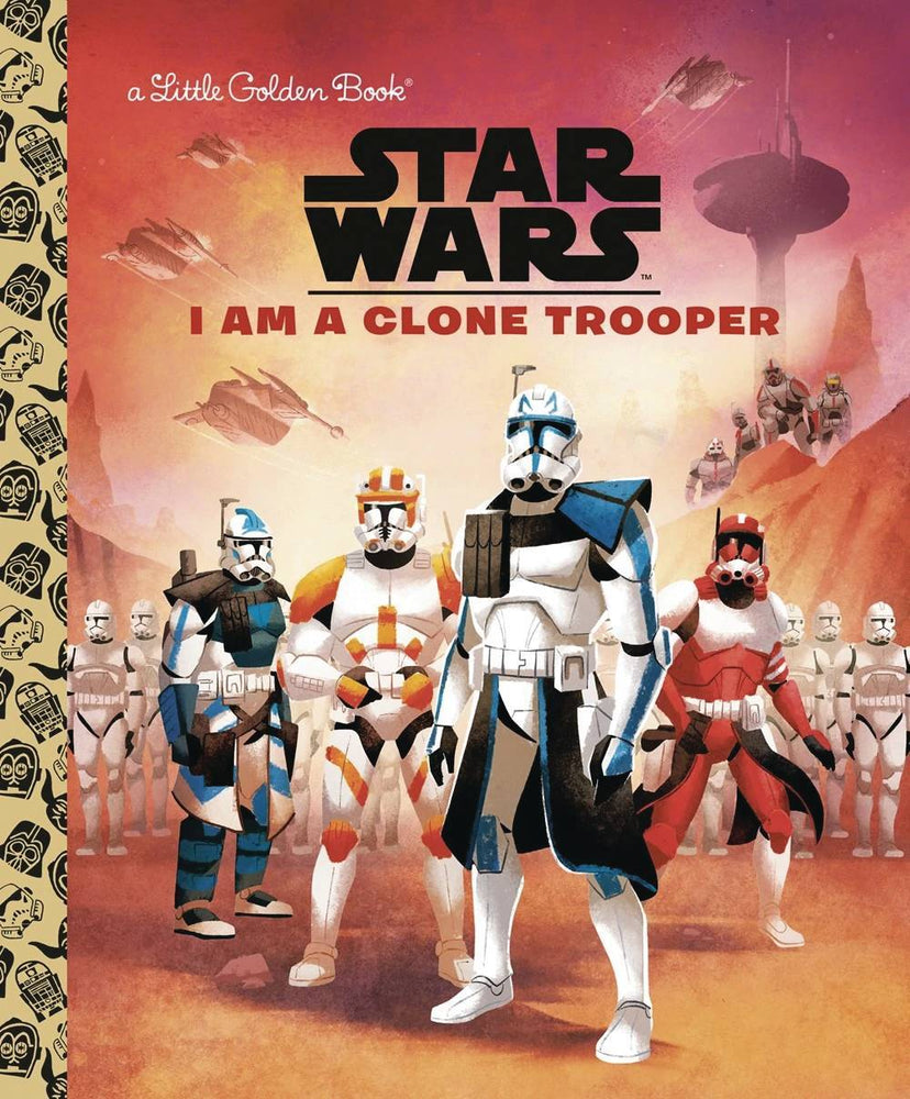 STAR WARS LITTLE GOLDEN BOOK I AM CLONE TROOPER (C: 0-1-0)